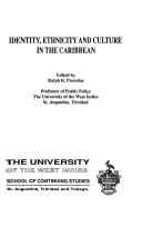 Cover of: Identity, ethnicity and culture in the Caribbean