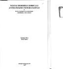 Cover of: Nuevas memorias sobre las antiguedades neogranadinas, o, De la cronología en la arqueología colombiana y otros asuntos