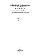 Cover of: Die kasuistische Rechtssammlung im "Bundesbuch" (Ex 21,2-11.18-22,16) und ihr literarischer Kontext im Licht altorientalischer Parallelen