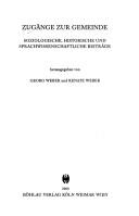 Cover of: Zugänge zur Gemeinde: soziologische, historische und sprachwissenschaftliche Beiträge
