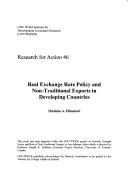 Cover of: Real exchange rate policy and non-traditional exports in developing countries