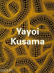 Cover of: Yayoi Kusama (Contemporary Artists) | Laura Hoptman