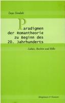 Cover of: Paradigmen der Romantheorie zu Beginn des 20. Jahrhunderts by Tanja Dembski