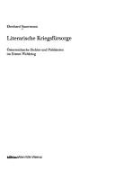 Cover of: Literarische Kriegsfürsorge: österreichische Dichter und Publizisten im Ersten Weltkrieg