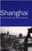 Cover of: Shanghai und die Politik des Dritten Reiches