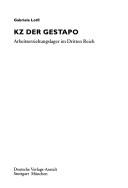 KZ der Gestapo by Gabriele Lotfi