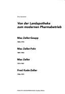 Von der Landapotheke zum modernen Pharmabetrieb by Fritz Hauswirth