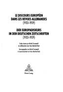 Cover of: Le discours européen dans les revues allemandes, 1933-1939