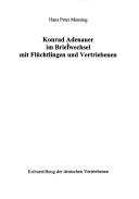 Cover of: Konrad Adenauer im Briefwechsel mit Flüchtlingen und Vertriebenen