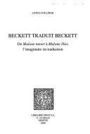 Cover of: Beckett traduit Beckett by Linda Collinge