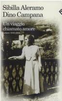 Cover of: Un viaggio chiamato amore: lettere 1916-1918