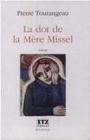 Cover of: La dot de la Mère Missel: roman