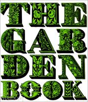 Cover of: The garden book. by 