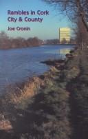 Cover of: Rambles in Cork City and County by Joe Cronin