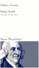 Cover of: Adam Smith: economia, morale, diritto