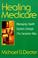 Cover of: Healing medicare