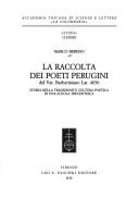 Cover of: La raccolta dei poeti perugini del Vat. Barberiniano Lat. 4036: storia della tradizione e cultura poetica di una scuola trecentesca
