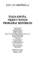 Cover of: Italia-España: viejos y nuevos problemas históricos