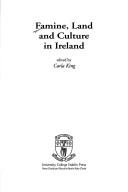 Cover of: Famine, land, and culture in Ireland