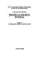 Cover of: Politica e società in Italia