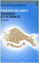 Cover of: Venezia è un pesce: una guida