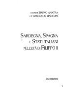 Cover of: Sardegna, Spagna e stati italiani nell'età di Filippo II
