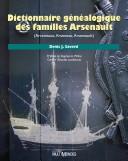 Cover of: Dictionnaire généalogique des familles Arsenault (Arceneaux, Arseneau, Arseneault) by Denis Savard