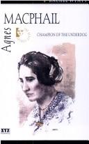 Cover of: Agnes Macphail by Rachel Wyatt