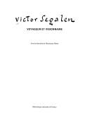 Cover of: Victor Segalen: voyageur et visionnaire