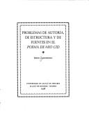 Problemas de autoría, de estructura y de fuentes en El Poema de mio Cid by Irene Zaderenko