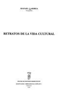 Cover of: Retratos de la vida cultural