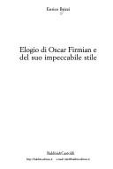 Cover of: Elogio di Oscar Firmian e del suo impeccabile stile