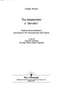 Cover of: Tra umanesimo e 'devotio': studi di storia monastica raccolti per il 50⁰ di professione dell'autore
