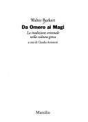 Cover of: Da Omero ai Magi by Walter Burkert