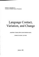 Cover of: Language contact, variation, and change