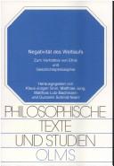 Cover of: Negativität des Weltlaufs: zum Verhältnis von Ethik und Geschichtsphilosophie