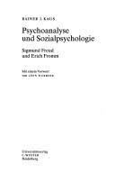 Cover of: Psychoanalyse und Sozialpsychologie: Sigmund Freud und Erich Fromm