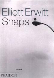 Elliot Erwitt Snaps by Elliott Erwitt
