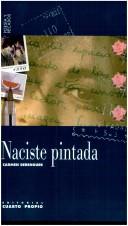 Cover of: Naciste pintada