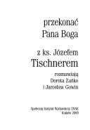 Cover of: Przekonać Pana Boga by Józef Tischner