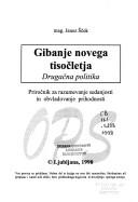 Cover of: Gibanje novega tisočletja by Janez Šček