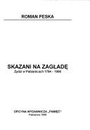 Cover of: Skazani na zagładę by Roman Peska