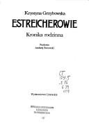 Cover of: Estreicherowie by Krystyna Grzybowska