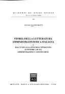 Storia della letteratura amministrativistica italiana by Giulio Cianferotti