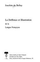 Cover of: La deffence et illustration de la langue françoyse