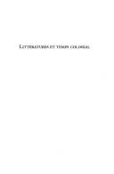 Cover of: Littératures et temps colonial: métamorphoses du regard sur la Méditerranée et l'Afrique : actes du colloque d'Aix-en-Provence, 7-8 avril 1997, Centre des Archives d'Outre-Mer