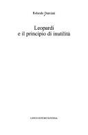 Cover of: Leopardi e il principio di inutilità by Rolando Damiani