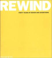 Cover of: Rewind: forty years of design & advertising