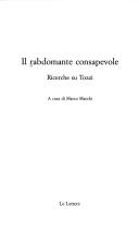 Cover of: Il rabdomante consapevole: ricerche su Tozzi