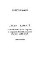 Cover of: Divina libertá: la rivoluzione della tragedia, la tragedia della rivoluzione : Pagano, Galdi, Salfi